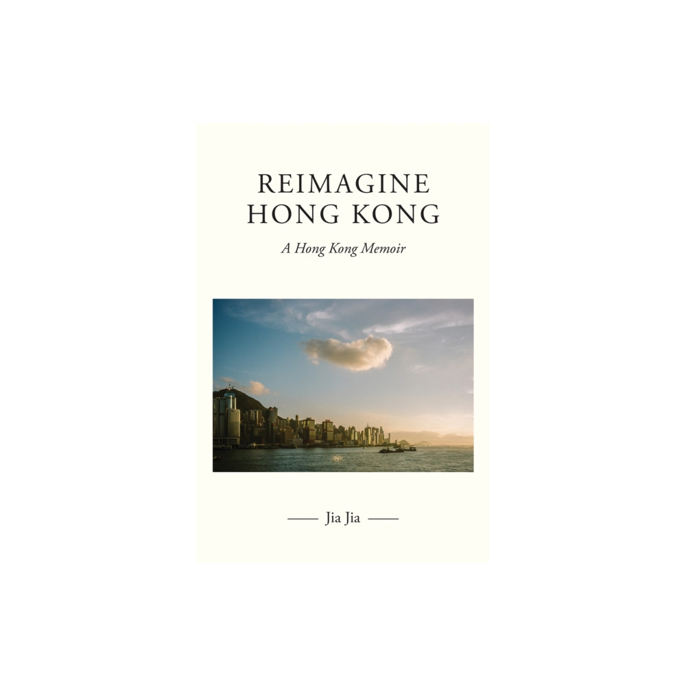 Produktbild för Reimagine Hong Kong (inbunden, eng)