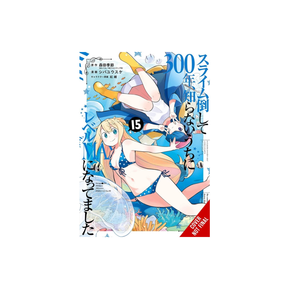 Produktbild för I've Been Killing Slimes for 300 Years and Maxed Out My Level, Vol. 15 (manga) (häftad, eng)