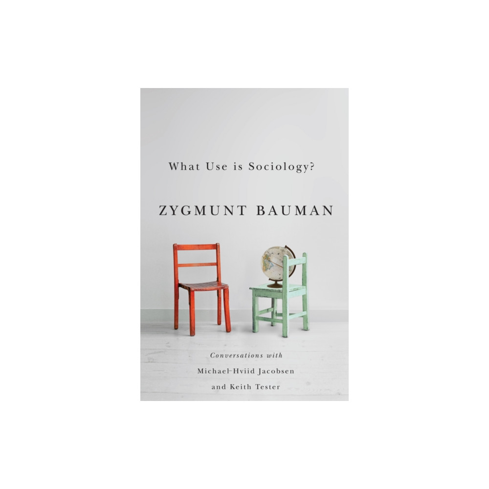 Produktbild för What Use is Sociology? (häftad, eng)