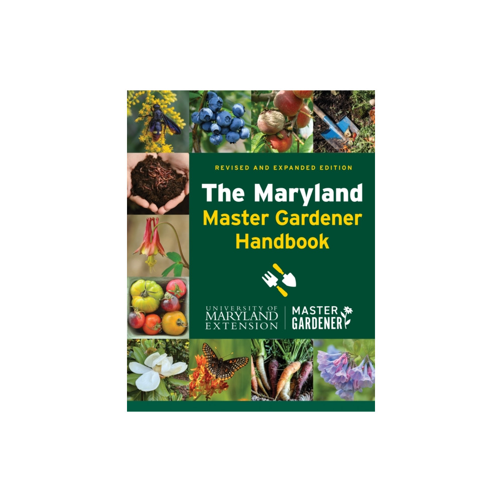 Produktbild för The Maryland Master Gardener Handbook (inbunden, eng)