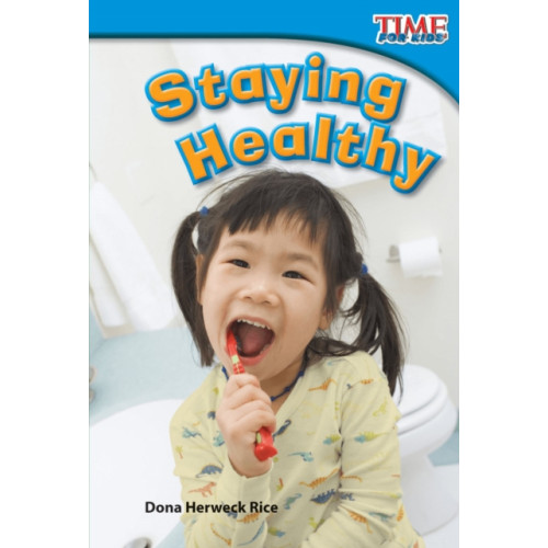 Teacher Created Materials Staying Healthy (häftad, eng)
