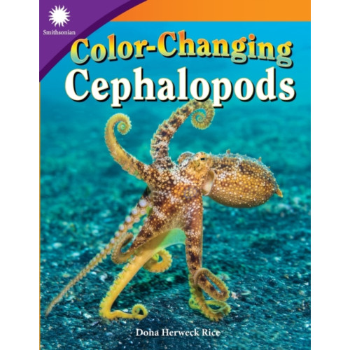 Teacher Created Materials, Inc Color-Changing Cephalopods (häftad, eng)