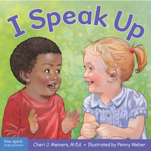 Teacher Created Materials, Inc I Speak Up (bok, board book, eng)
