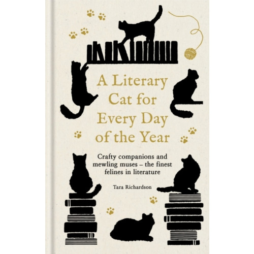 Tara Richardson A Literary Cat for Every Day of the Year (inbunden, eng)