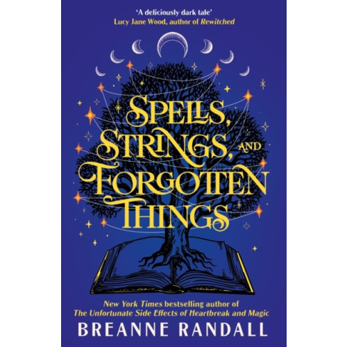 Breanne Randall Spells, Strings and Forgotten Things (häftad, eng)