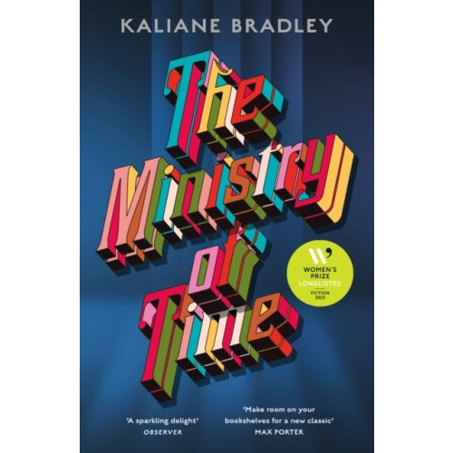 Kaliane Bradley The Ministry of Time (häftad, eng)