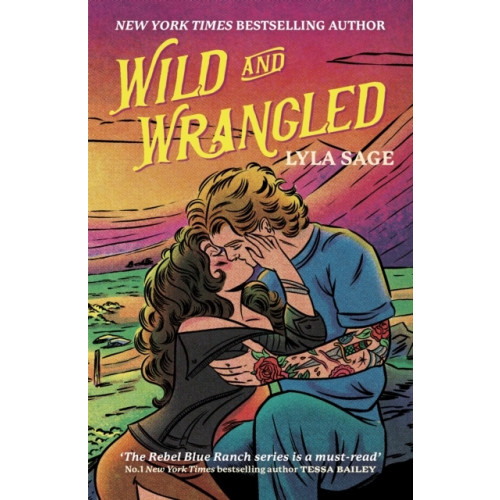 Lyla Sage Wild and Wrangled (pocket, eng)