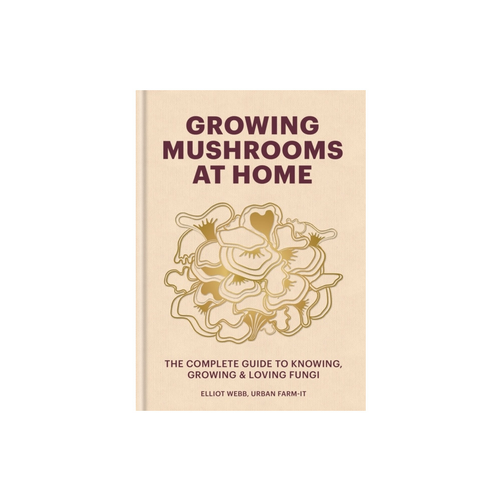 Produktbild för Growing Mushrooms at Home (inbunden, eng)