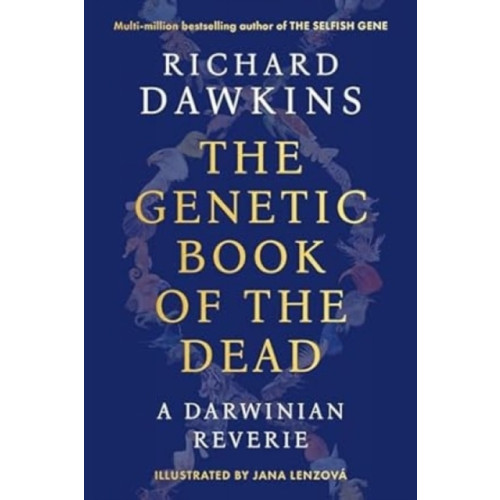 Richard Dawkins The Genetic Book of the Dead (inbunden, eng)