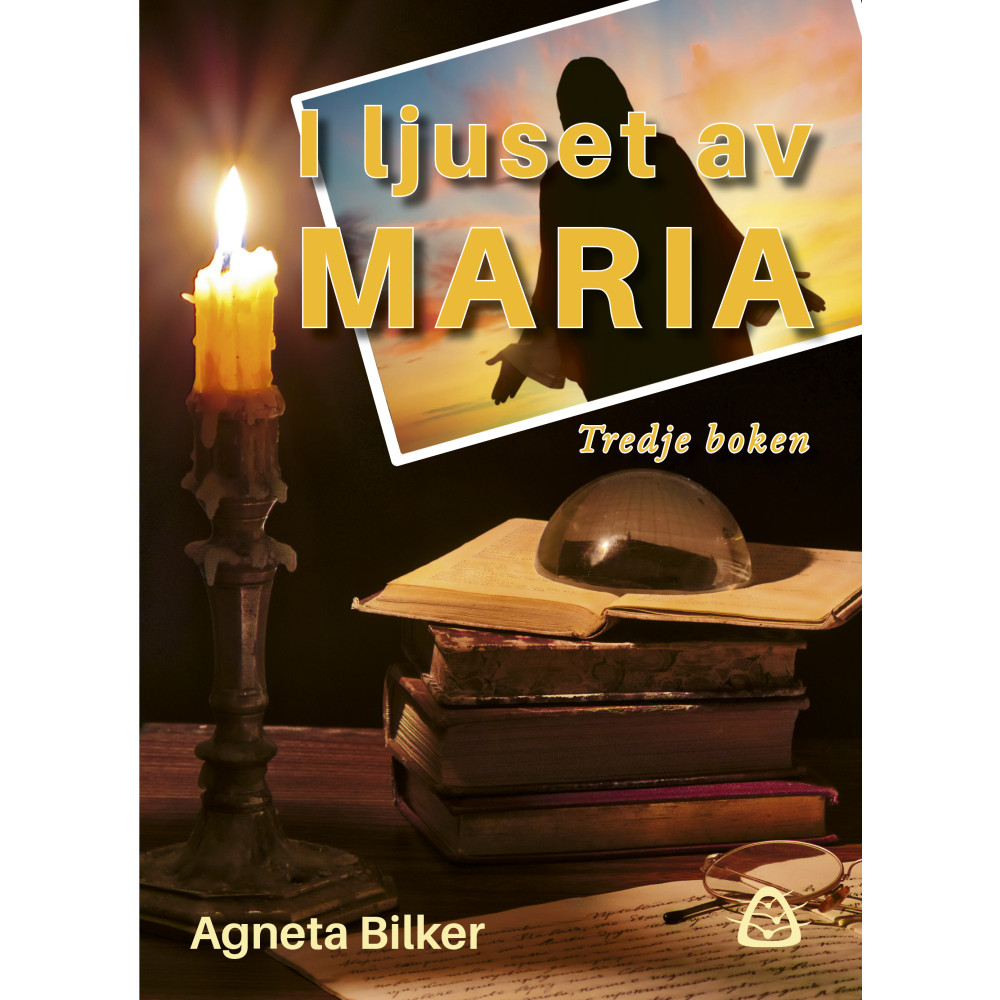 Produktbild för I ljuset av Maria : tredje boken (bok, danskt band)