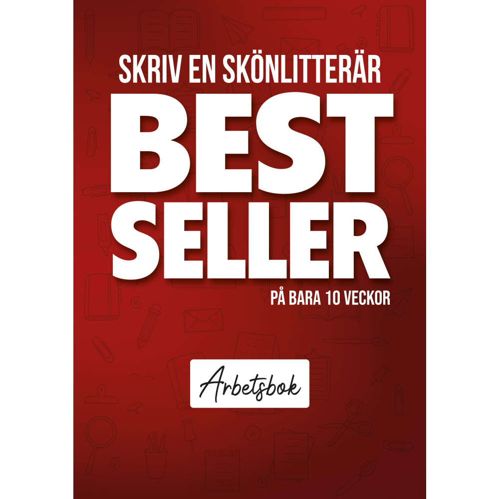 Produktbild för Skriv en skönlitterär bestseller på bara 10 veckor : Arbetsbok röd (bok, danskt band)