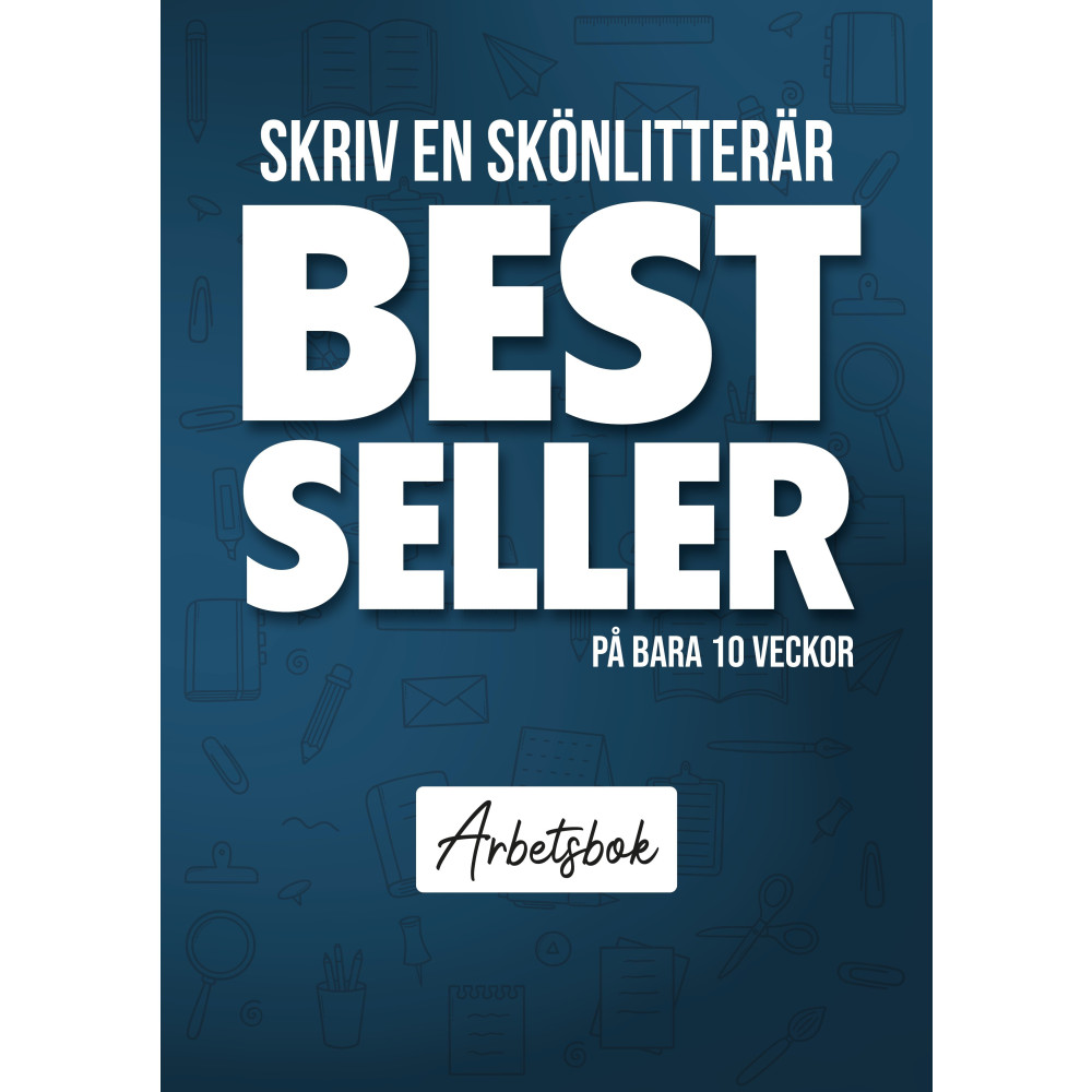 Produktbild för Skriv en skönlitterär bestseller på bara 10 veckor : Arbetsbok blå (bok, danskt band)