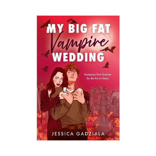 Jessica Gadziala My Big Fat Vampire Wedding (häftad, eng)