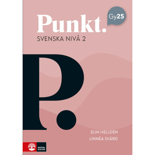 Elin Helldén Punkt Svenska nivå 2 (häftad)