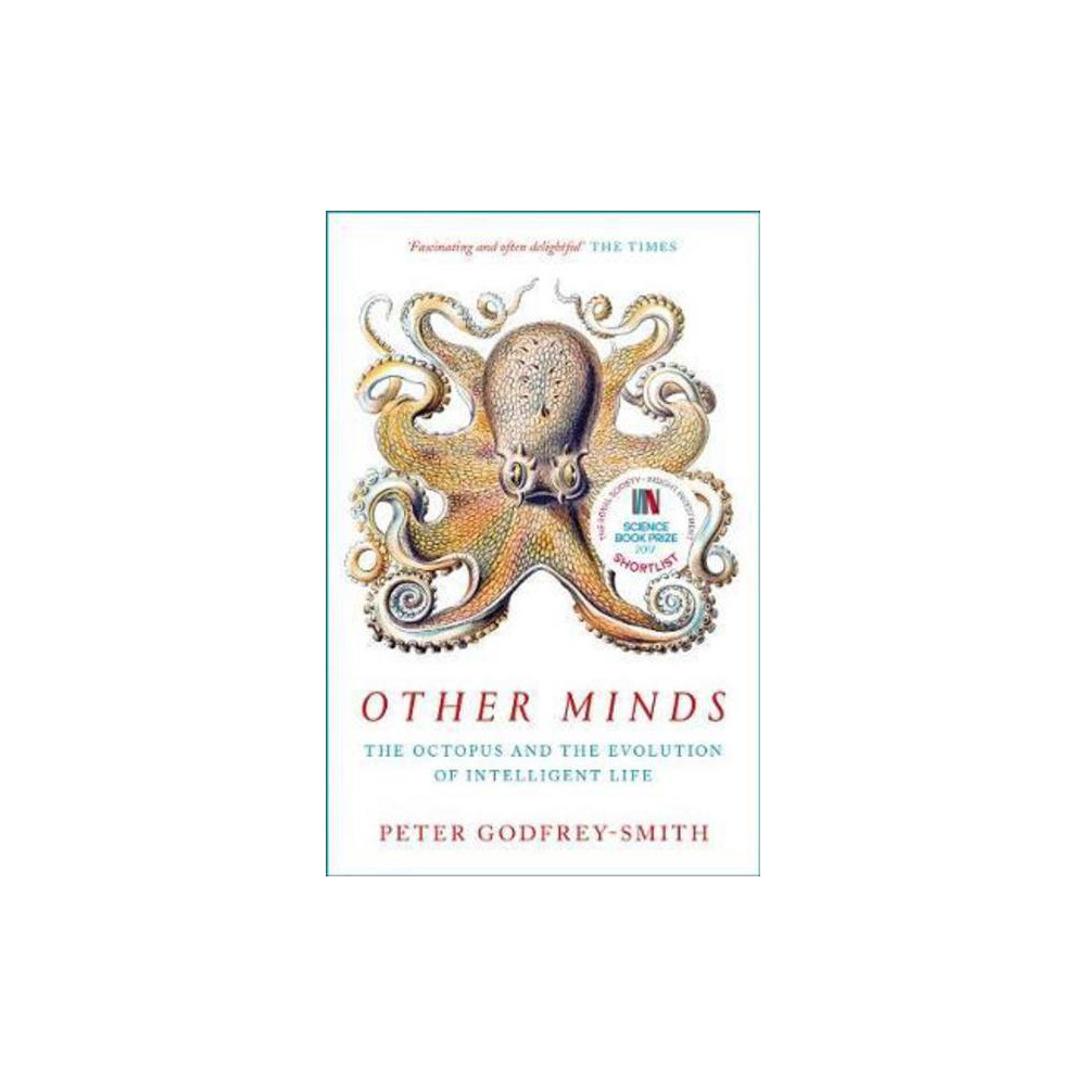 Produktbild för Other Minds: The Octopus and the Evolution of Intelligent Life (pocket, eng)