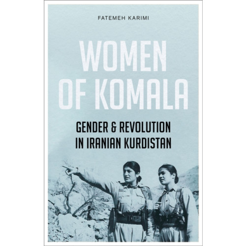 Pluto Press Women of Komala (häftad, eng)
