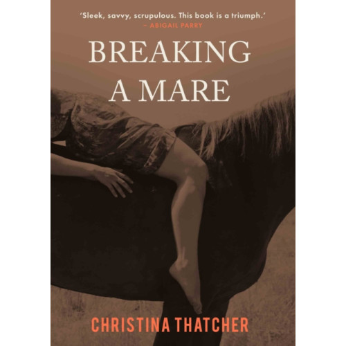 Parthian Books Breaking a Mare (häftad, eng)