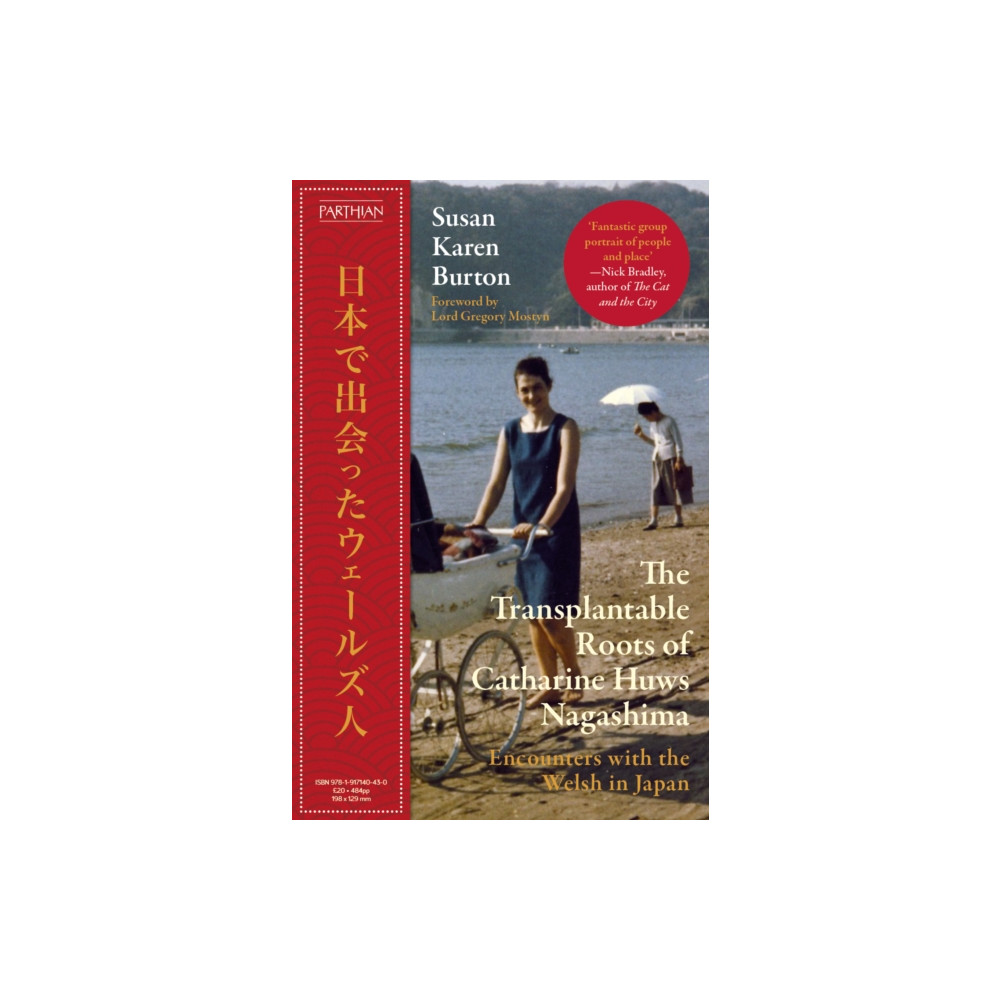 Produktbild för The Transplantable Roots of Catharine Huws Nagashima (inbunden, eng)