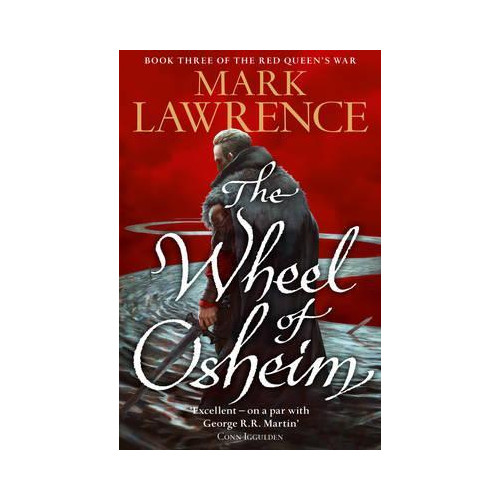 Mark Lawrence Red Queen's War (3) - The Wheel of Osheim (pocket, eng)
