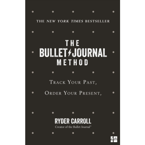 Ryder Carroll Bullet Journal Method - Track Your Past, Order Your Present, Plan Your Futu (pocket, eng)