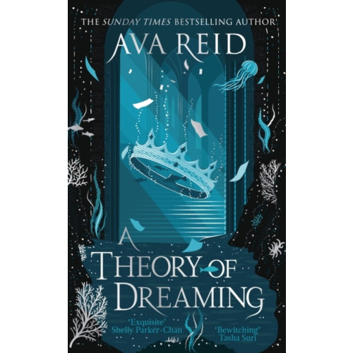 Ava Reid A Theory of Dreaming (häftad, eng)