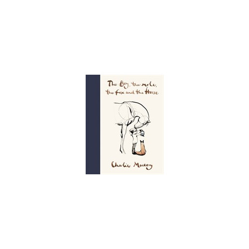 Charlie Mackesy The Boy, The Mole, The Fox and The Horse (inbunden, eng)