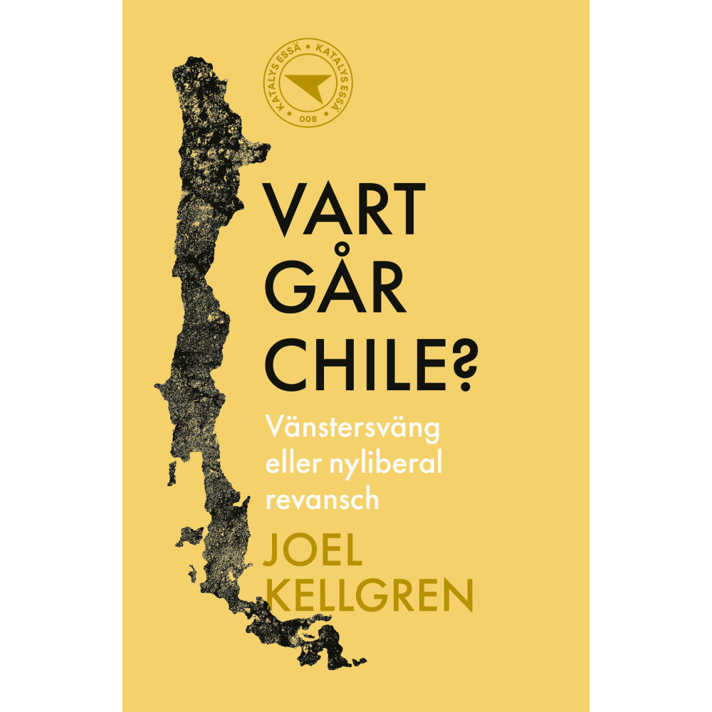 Produktbild för Vart går Chile? : vänstersväng eller nyliberal revansch (häftad)