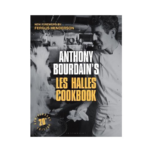 Anthony Bourdain Anthony Bourdain's Les Halles Cookbook (inbunden, eng)