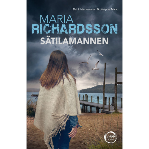 Maria Richardsson Sätilamannen (häftad)