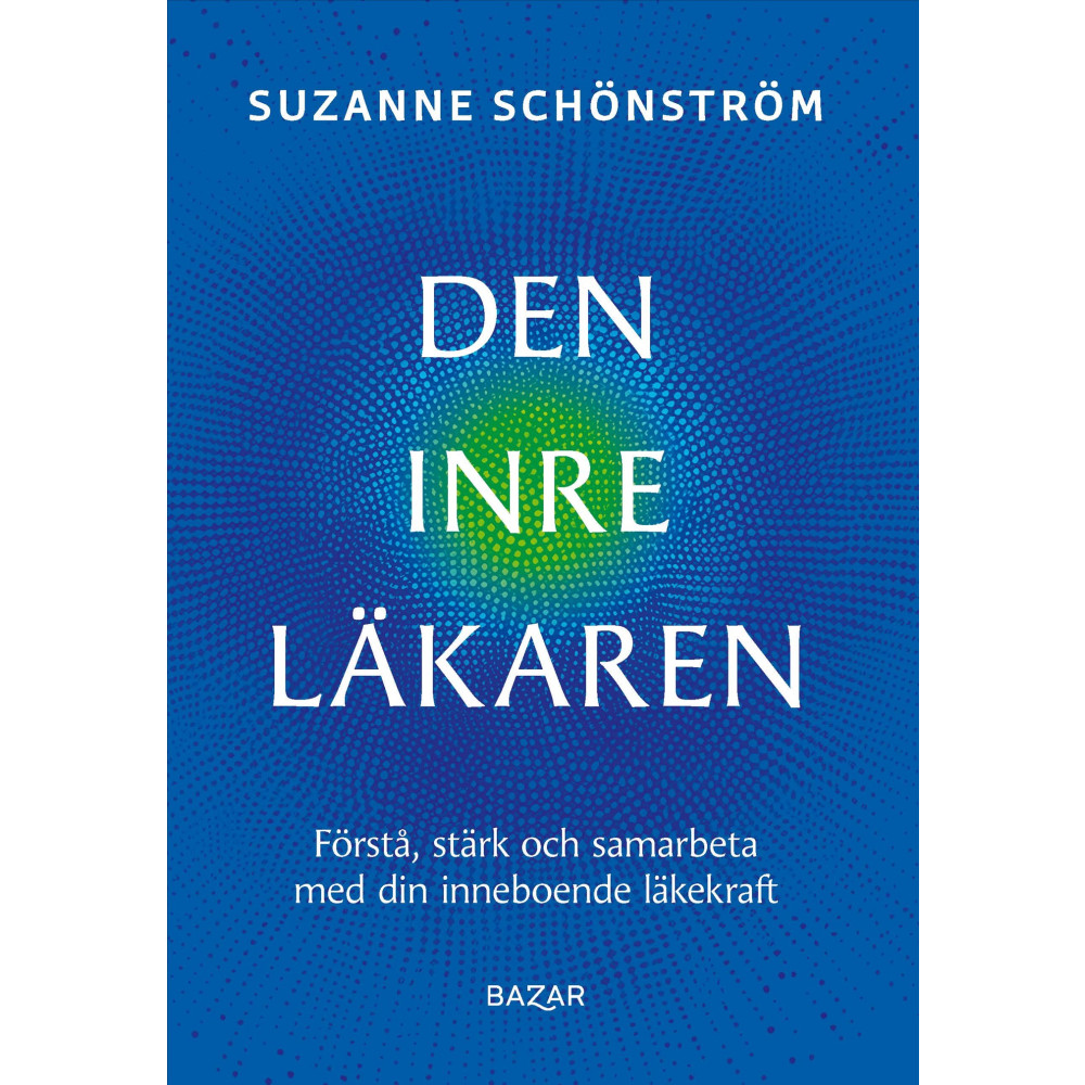 Produktbild för Den inre läkaren : förstå, stärk och samarbeta med din inneboende läkekraft (bok, flexband)