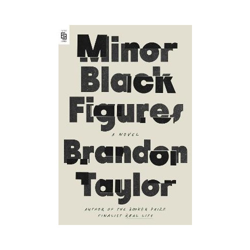 Brandon Taylor Minor Black Figures (pocket, eng)