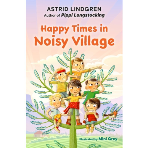 Astrid Lindgren Happy Times in Noisy Village (häftad, eng)
