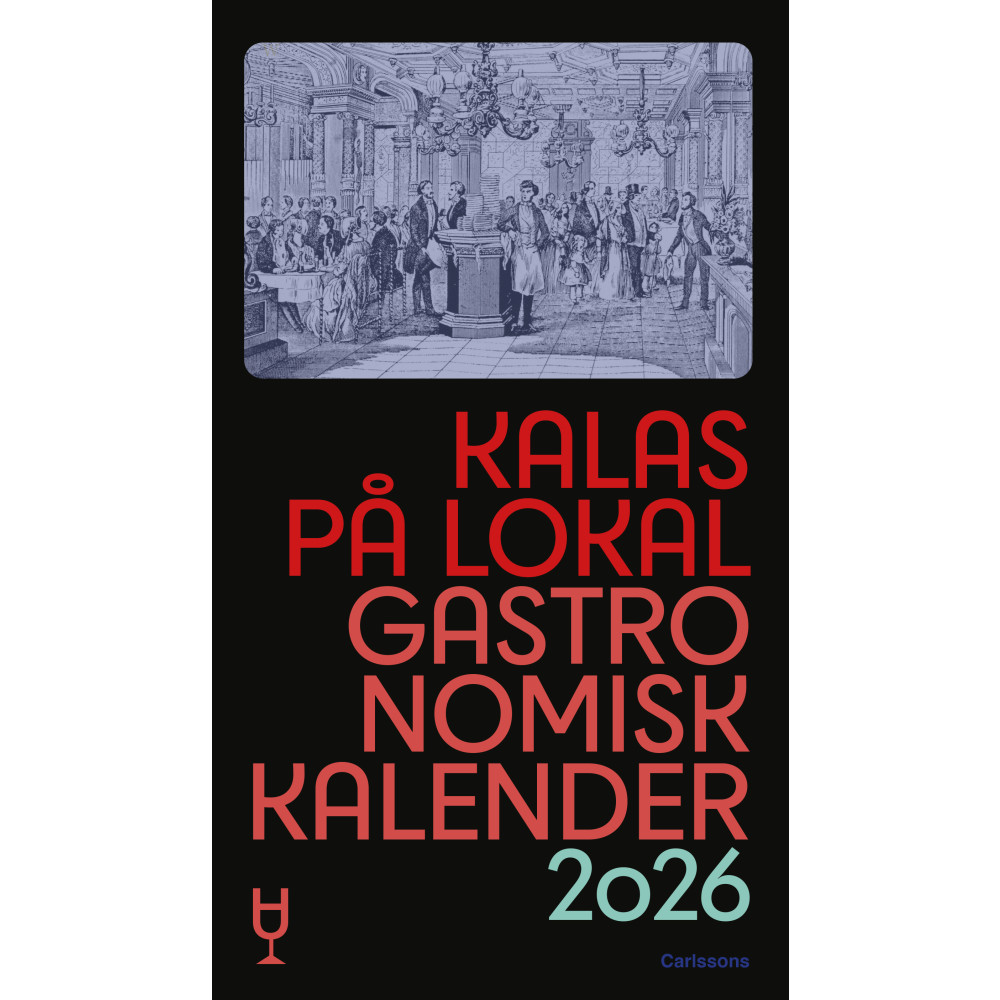 Produktbild för Kalas på lokal (inbunden)