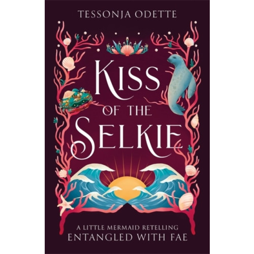 Tessonja Odette Kiss of the Selkie (pocket, eng)