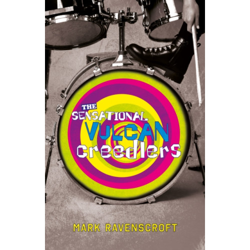 Troubador Publishing The Sensational Vulcan Creedlers (häftad, eng)