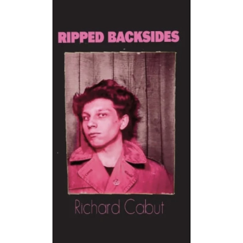 Far West Press Ripped Backsides (häftad, eng)