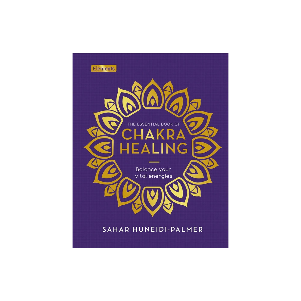 Produktbild för Essential Book of Chakra Healing: Balance Your Vital Energie (inbunden, eng)