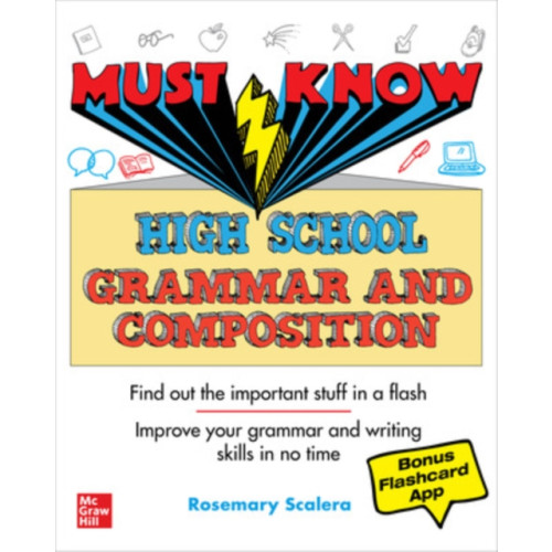 McGraw-Hill Education Must Know High School Grammar and Composition (häftad, eng)