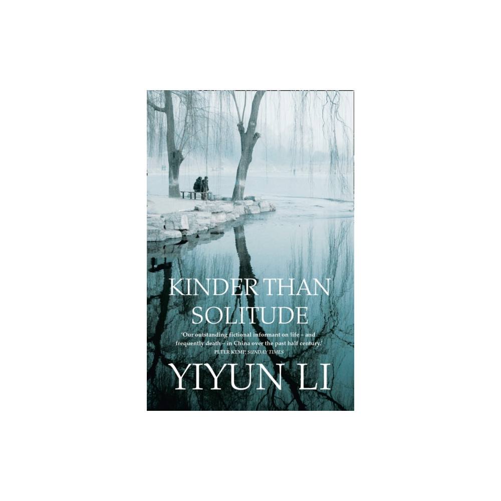 Produktbild för Kinder Than Solitude (häftad, eng)