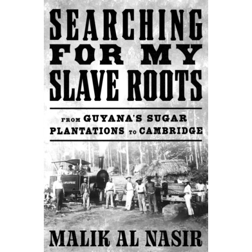 HarperCollins Publishers Searching for My Slave Roots (inbunden, eng)
