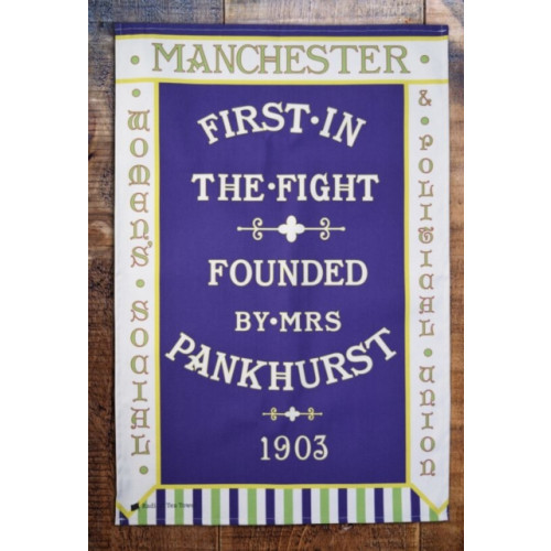 MANCHESTER WSPU TEA TOWEL , RADICAL TEA TOWELS (häftad, english)