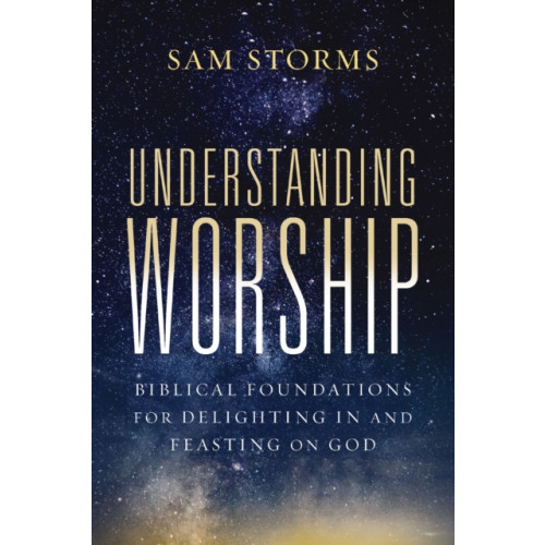 Zondervan Understanding Worship (häftad, eng)