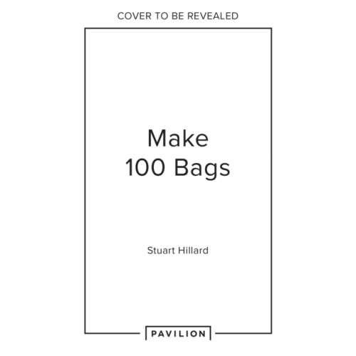HarperCollins Publishers Make 100 Bags (inbunden, eng)