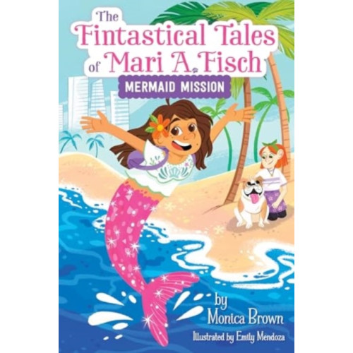 Harpercollins publishers inc The Fintastical Tales of Mari A. Fisch #1: Mermaid Mission (häftad, eng)