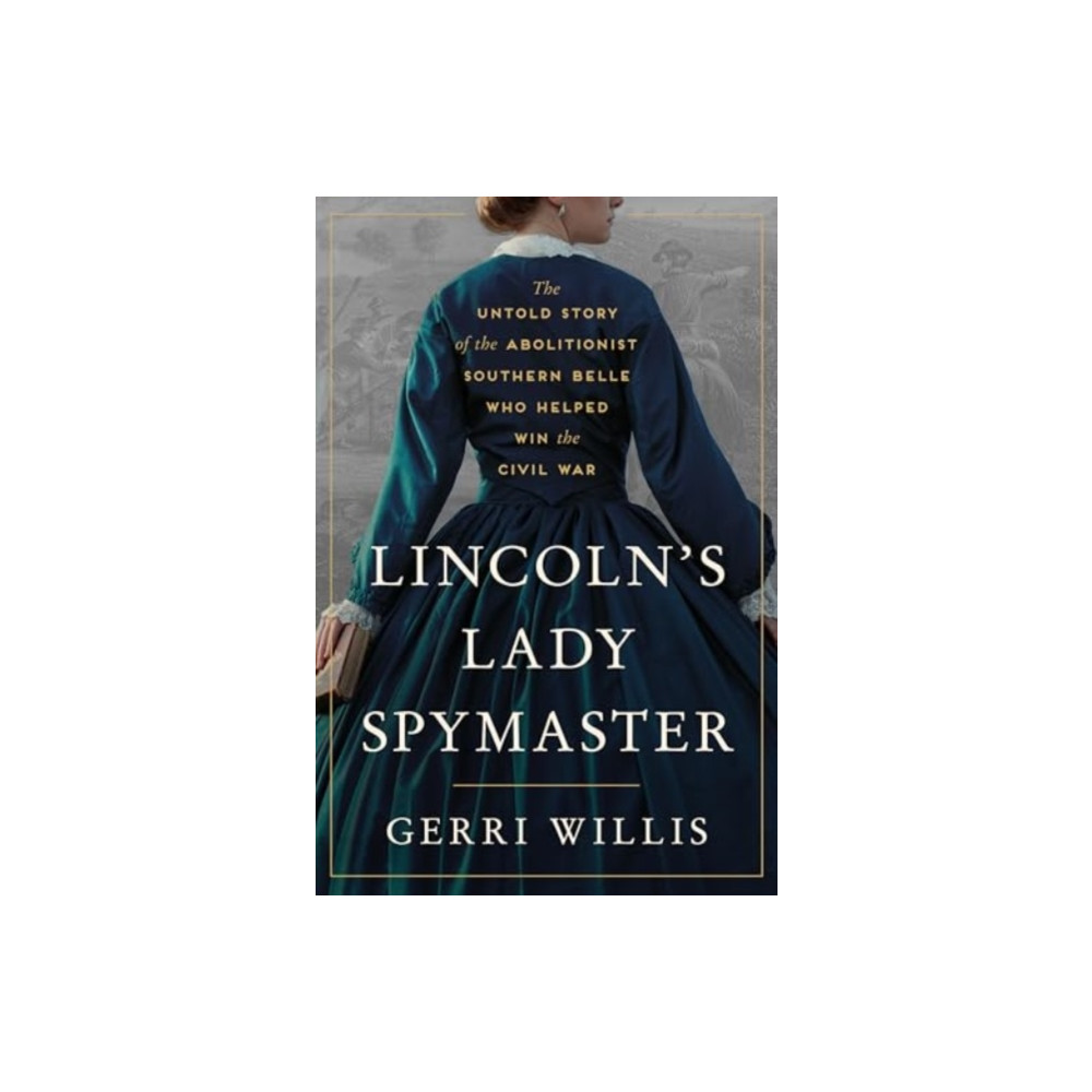Produktbild för Lincoln’s Lady Spymaster (inbunden, eng)