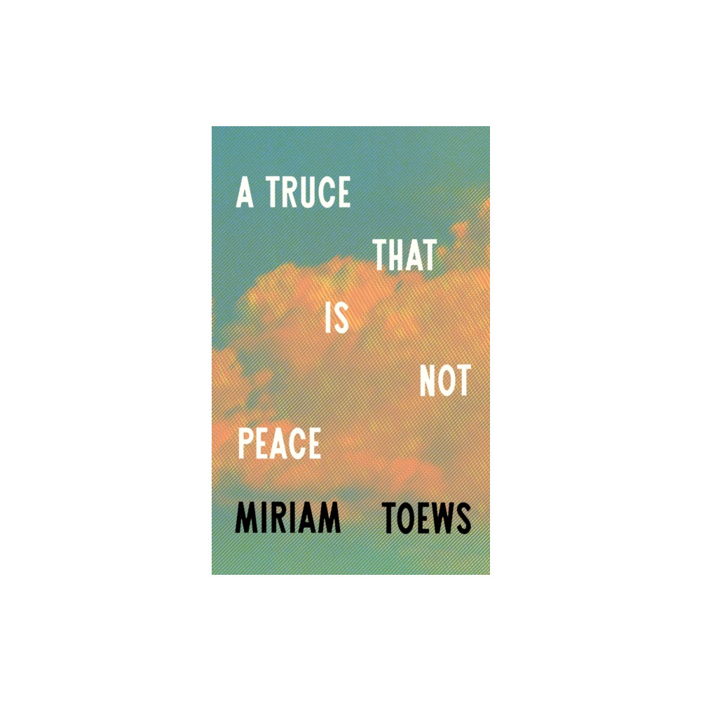 Produktbild för A Truce That Is Not Peace (inbunden, eng)