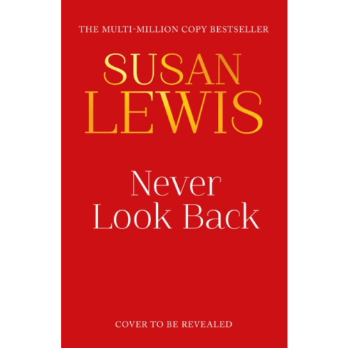HarperCollins Publishers Never Look Back (inbunden, eng)