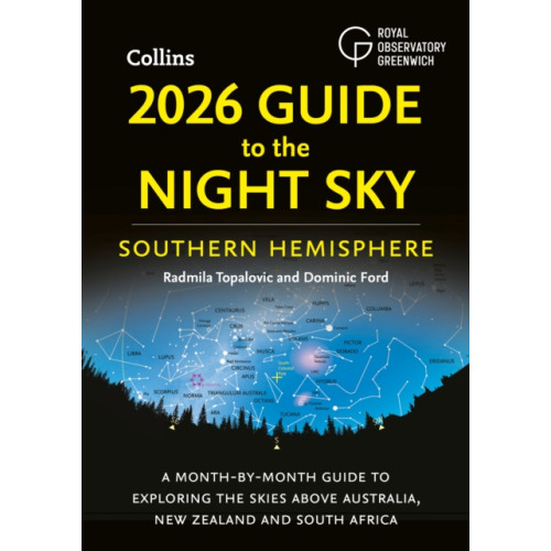 HarperCollins Publishers 2026 Guide to the Night Sky Southern Hemisphere (häftad, eng)