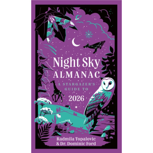 HarperCollins Publishers Night Sky Almanac 2026 (inbunden, eng)