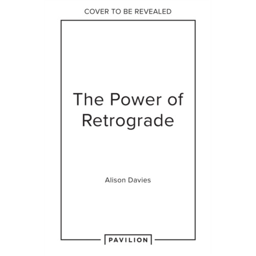 HarperCollins Publishers How to Thrive in Retrograde (inbunden, eng)